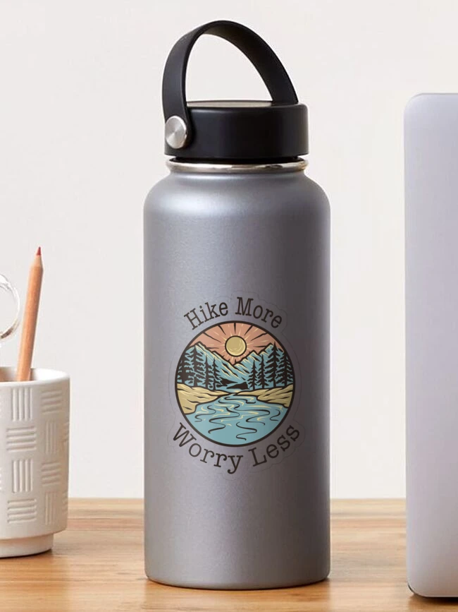 Hike More Worry Less Funny Hiking Sayings Water Bottle by Above the Village  Design