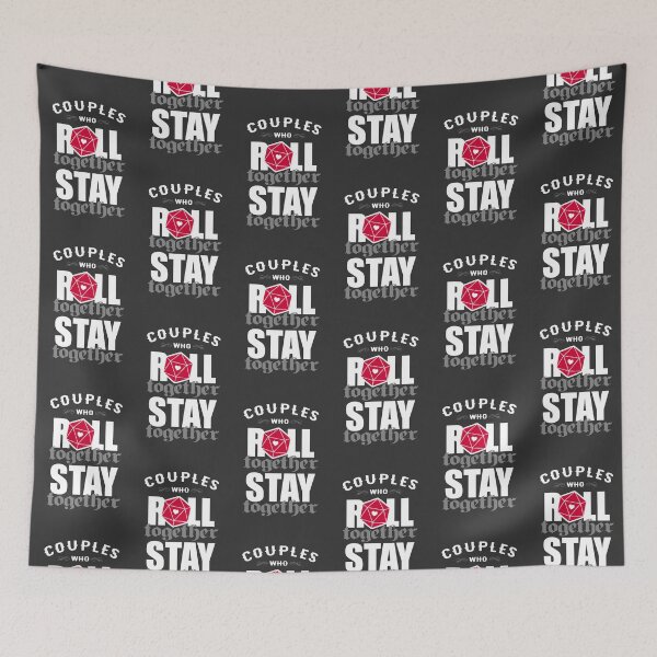 Item preview, Couples who roll together, stay together D20 designed and sold by ninthstreet.
