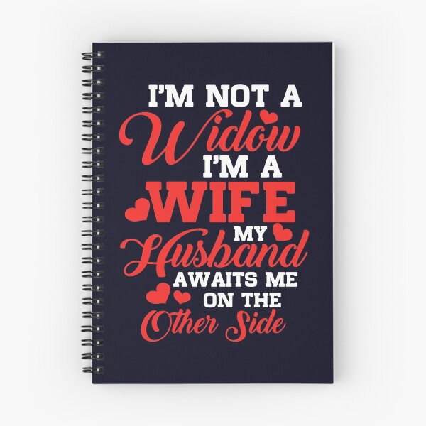 Item preview, I'm Not a Widow I'm a Wife My Husband Awaits Me On The Other sile designed and sold by mmos.