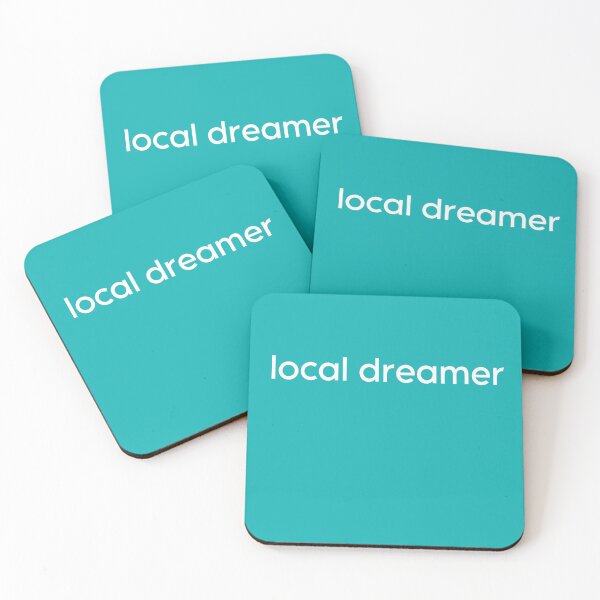 Item preview, local dreamer - motivational and inspirational designed and sold by growingandgoing.
