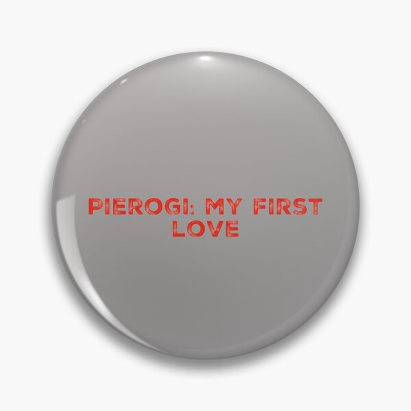 Item preview, Pierogi: My First Love designed and sold by Obitez.