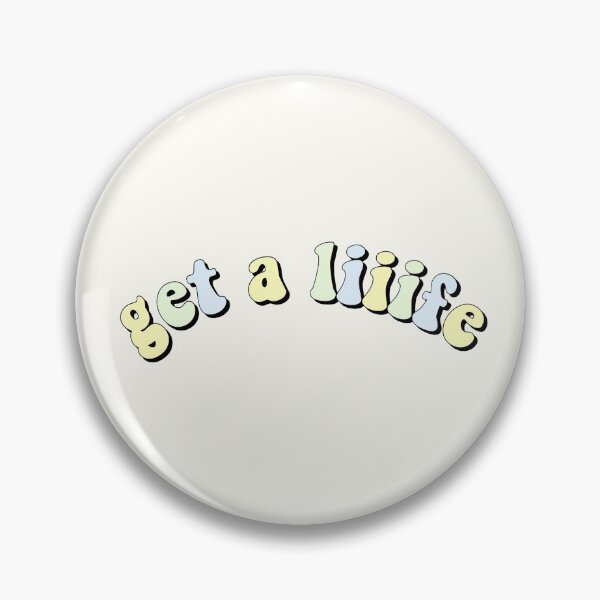 Item preview, get a life designed and sold by vocalsbyariana.