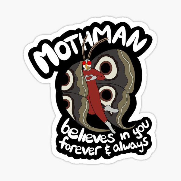 Mothman Believes in You Sticker