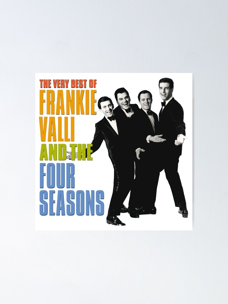 Frankie Valli Four Seasons Album Dedededi Poster By Scrank3v Redbubble