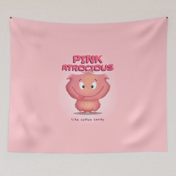 Item preview, PINK ATROCIOUS | Like Cotton Candy designed and sold by AladdinMktgs.
