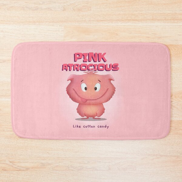 Item preview, PINK ATROCIOUS | Like Cotton Candy designed and sold by AladdinMktgs.