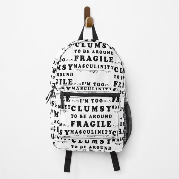 Item preview, too clumsy to be around fragile masculinity feminism designed and sold by GoodyLeo.