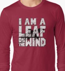 I am a leaf on the wind Long Sleeve T-Shirt