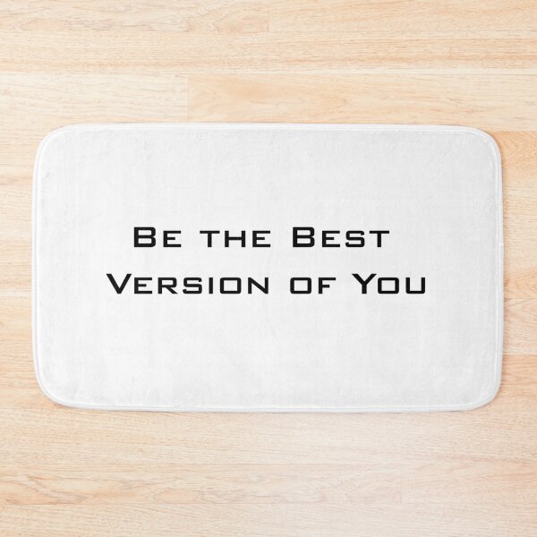 Item preview, Be the Best Version You designed and sold by AmberSiraj.
