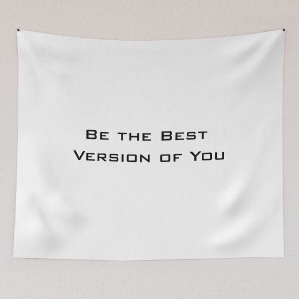 Item preview, Be the Best Version You designed and sold by AmberSiraj.