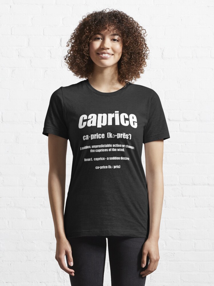 "Caprice definition text black & white letters" Tshirt for Sale by