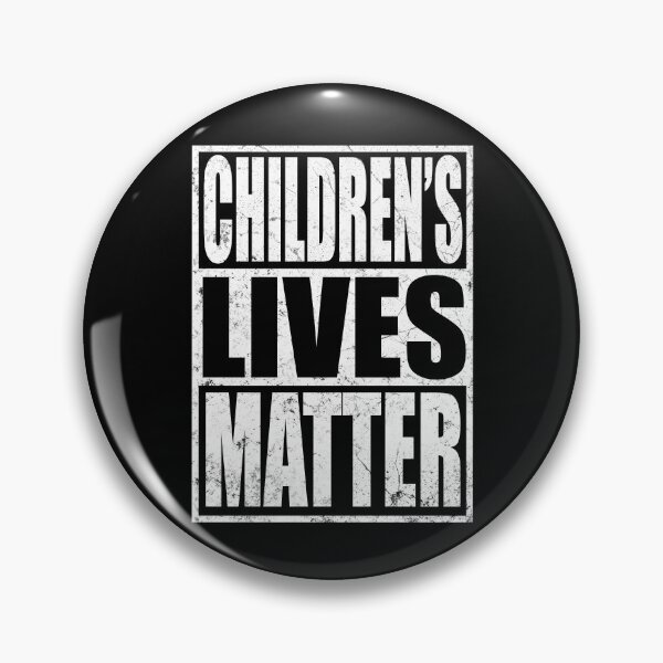 Item preview, CHILDREN'S LIVES MATTER designed and sold by Kathrine2302.