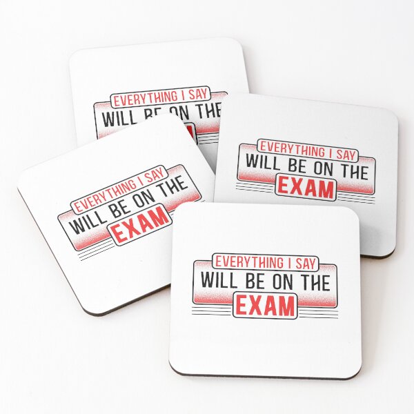 Item preview, Teachers Shirt - Everything I Say Will be On The Exam gifts from Students, funny Teacher quotes, Proud  Dad Mom Teacher designed and sold by Dolphin Graphic.
