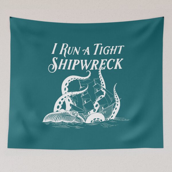 Item preview, I Run a Tight Shipwreck Vintage Style designed and sold by Pretty Strange Goods.