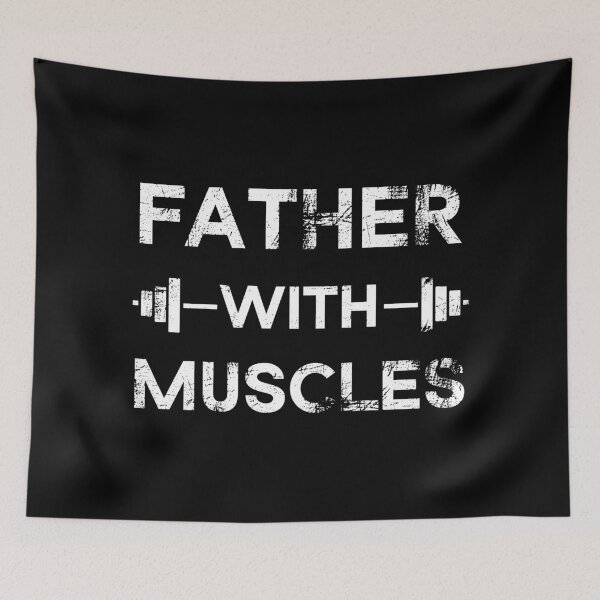 Item preview, Father With Muscles designed and sold by MSA-42.