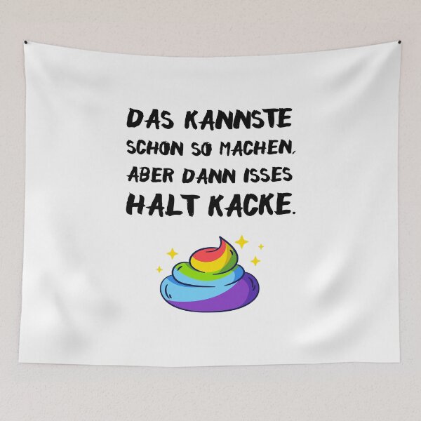 Artikelvorschau, Kannste Schon Machen Aber Dann Kacke entworfen und verkauft von khornholio.