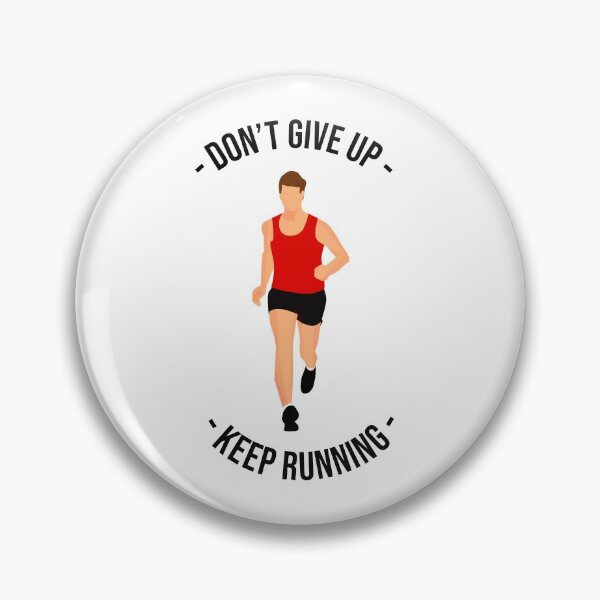 Item preview, Just Keep Running designed and sold by MSA-42.