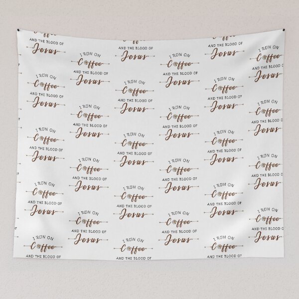 Item preview, i run on coffee and blood of jesus designed and sold by GoodyLeo.