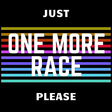 Artwork thumbnail, JUST ONE MORE RACE - SIM RACING by cfdesignsprint