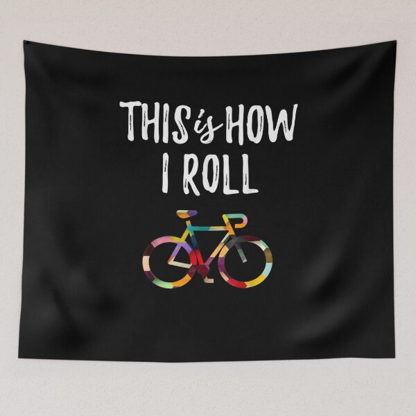 Item preview, This How I Roll Biking Colorful Bicycle For Cyclist designed and sold by BestDesign77.