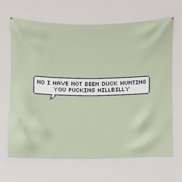 Item preview, no i have not been duck hunting designed and sold by emaeart.