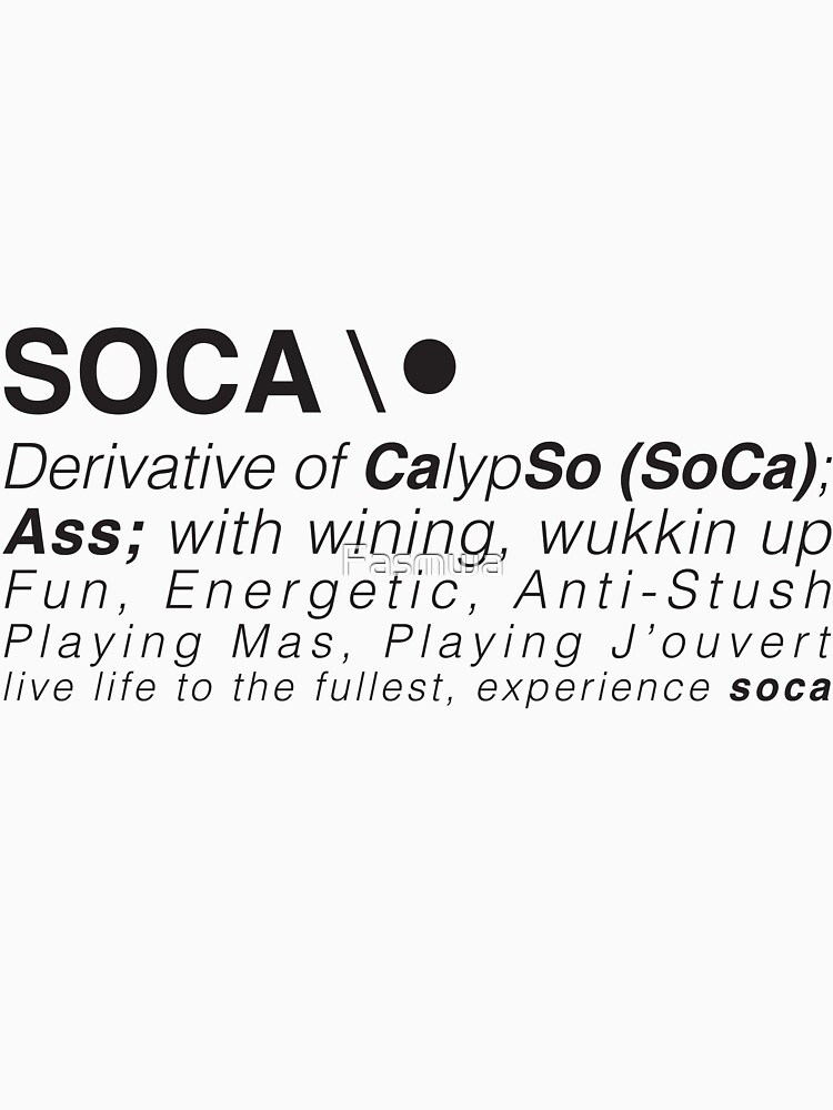 "Soca Dictionary " Tshirt for Sale by Fasmwa Redbubble soca t