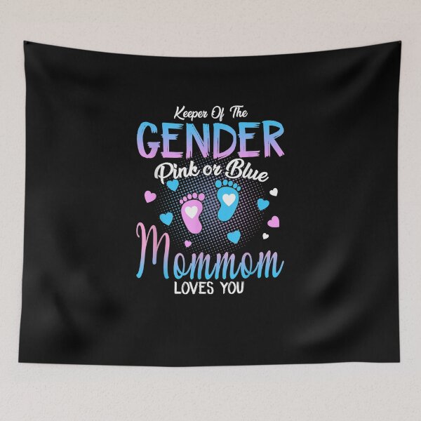 Item preview, Keeper Of The Gender Pink Or Blue Mommom Loves You designed and sold by BestDesign77.