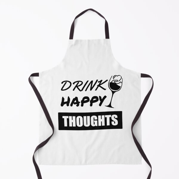 Item preview, Drink Happy Thoughts : Funny Quotes Sayings designed and sold by SJRoil.