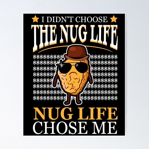  Nug Life Chicken Nugget Funny Humor Low Profile Thin