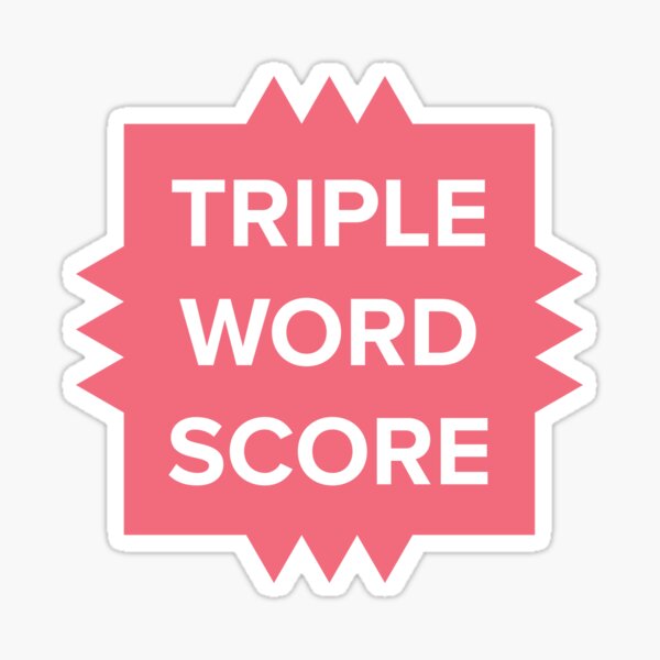 triple-word-scorer-sticker-by-imlying-redbubble