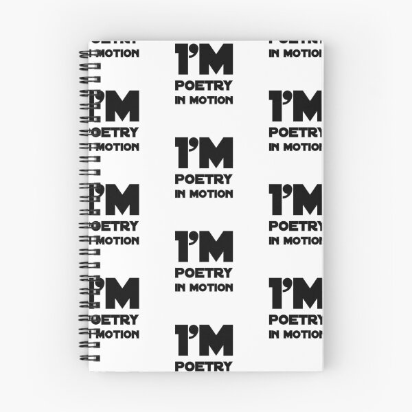 Item preview, I’m poetry in Motion designed and sold by Got-Ya-Bak.
