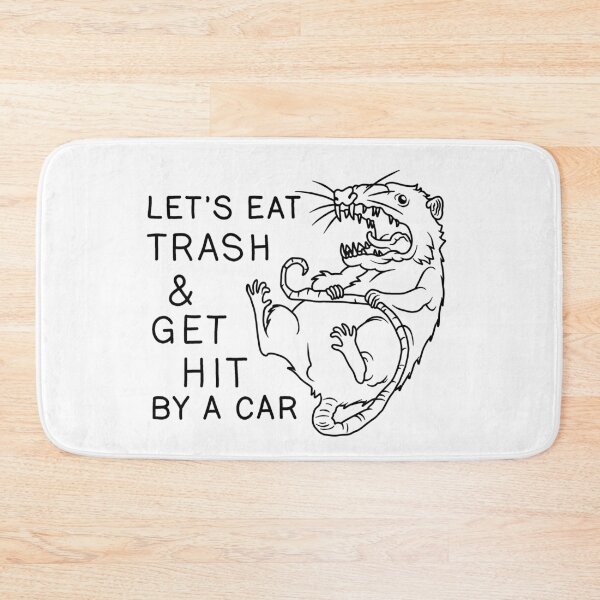 Item preview, Possum - Let's Eat Trash and Get Hit By A Car designed and sold by ValentinaHramov.