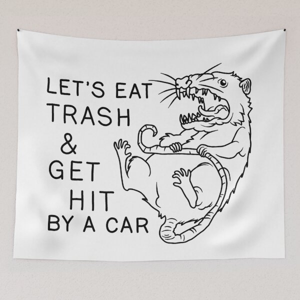 Item preview, Possum - Let's Eat Trash and Get Hit By A Car designed and sold by ValentinaHramov.