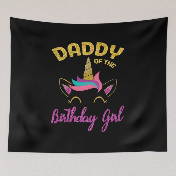 Item preview, Daddy Of The Birthday Girl designed and sold by MikeHardy.