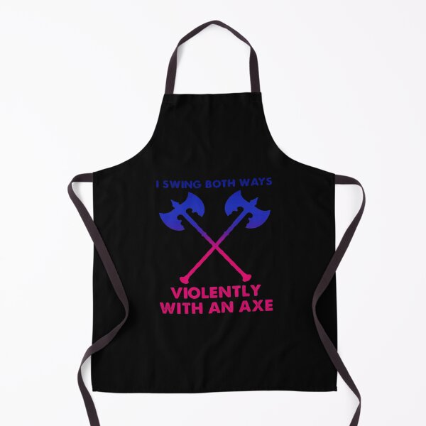 Item preview, I Swing Both Ways Violently With an Axe designed and sold by sophiewall511.