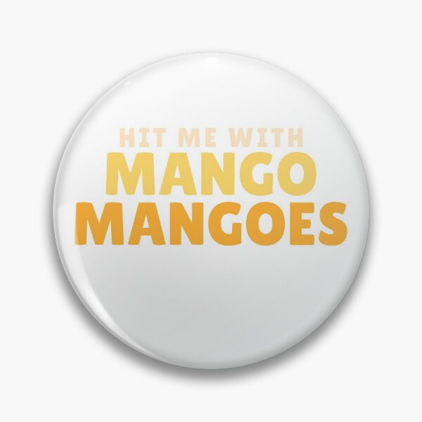 Item preview, Hit me with Mango Mangoes designed and sold by RufusTangen.