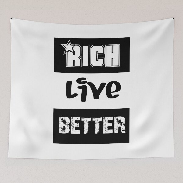 Item preview, Rich live better designed and sold by Dirk4171.