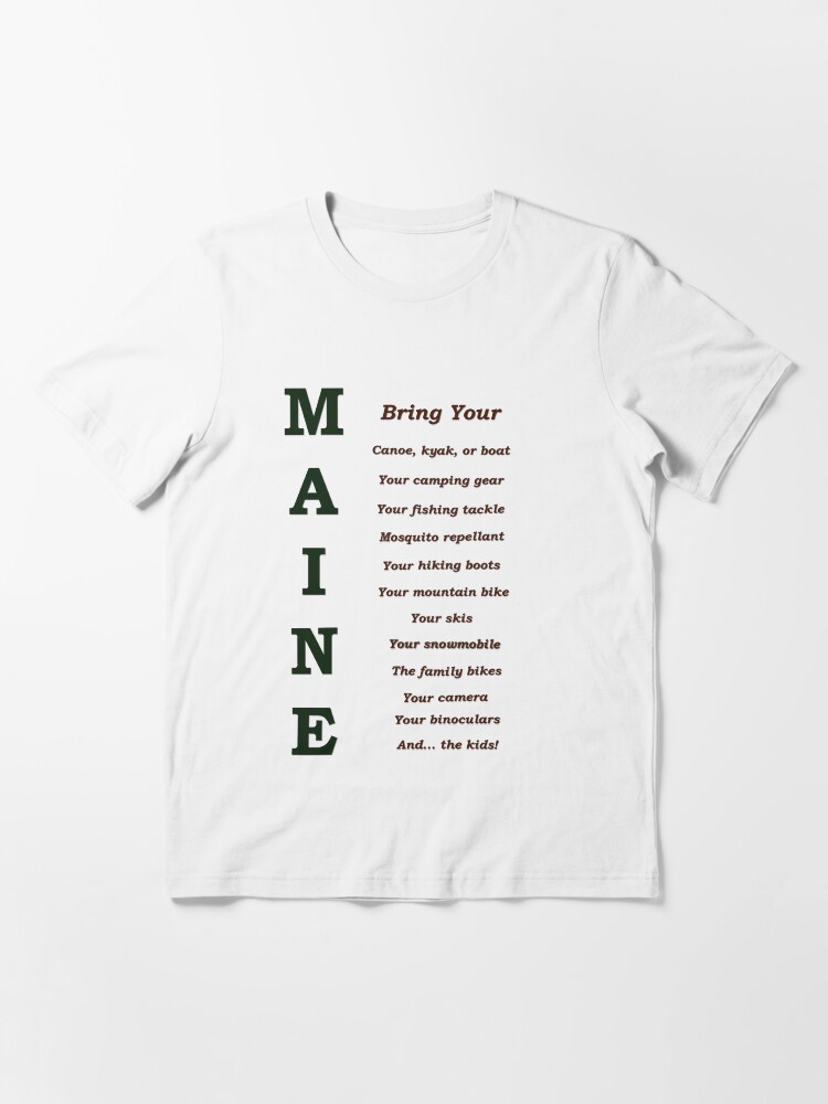 Alternate view of Bring It To MAINE Essential T-Shirt