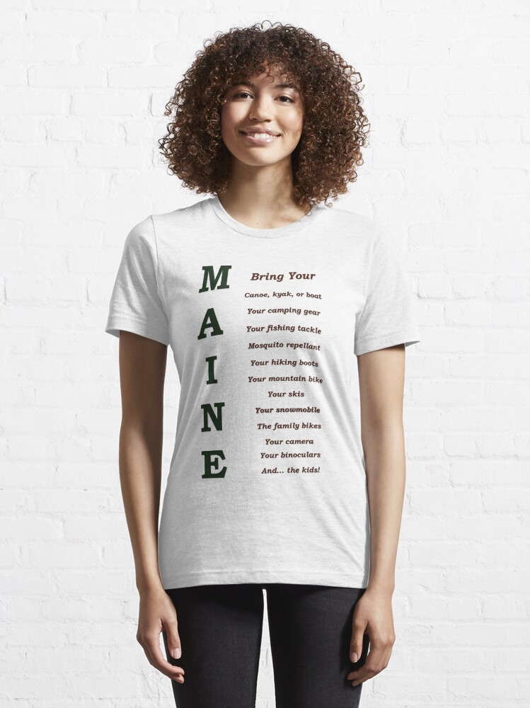 Alternate view of Bring It To MAINE Essential T-Shirt