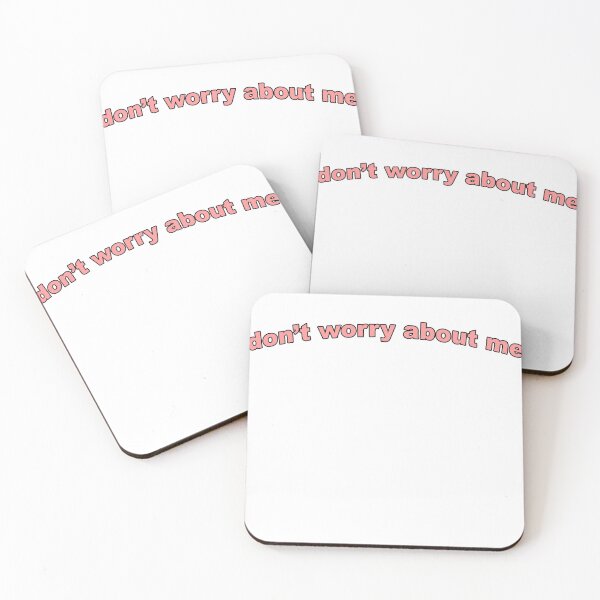 Item preview, don't worry about me designed and sold by albermomsen.