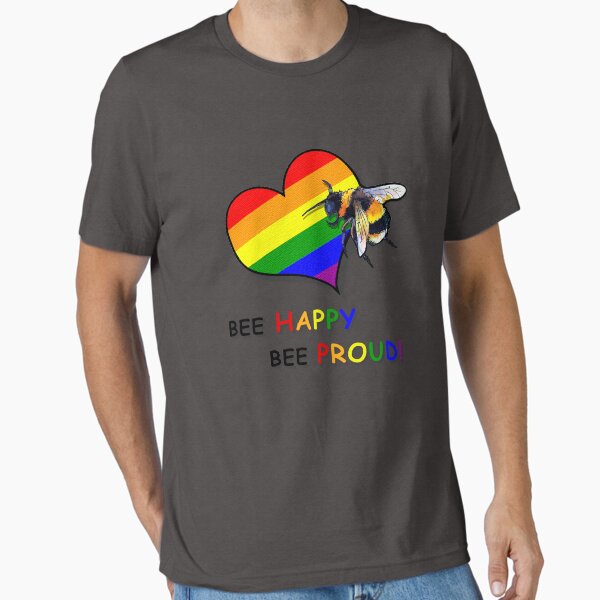 Bee Happy, Bee Proud.