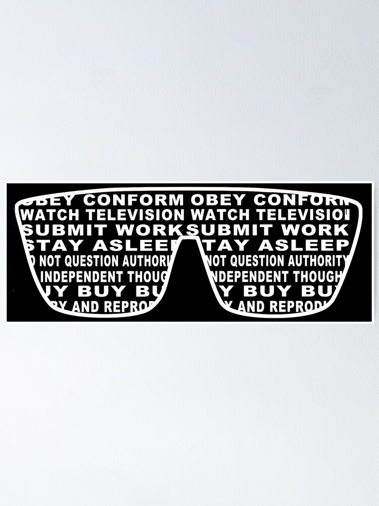 Obey, Consume, Work Sunglasses Poster for Sale by Boxing Kangaroo Retail  Company