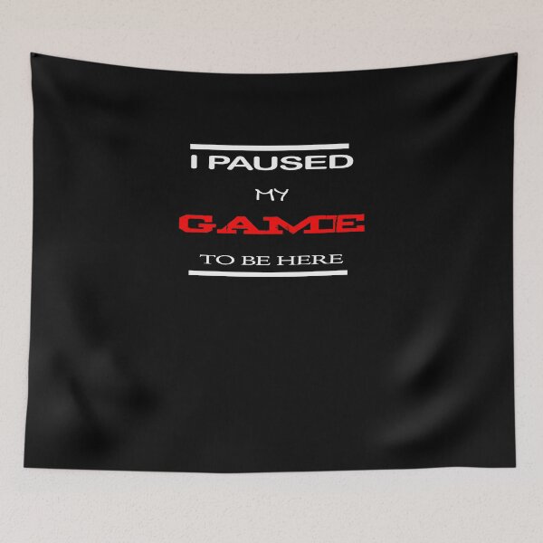 Item preview, PAUSED THE GAME designed and sold by joy81.