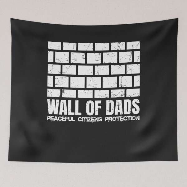 Item preview, Peaceful Citizens Protection Wall Of Dads designed and sold by deichmonster.