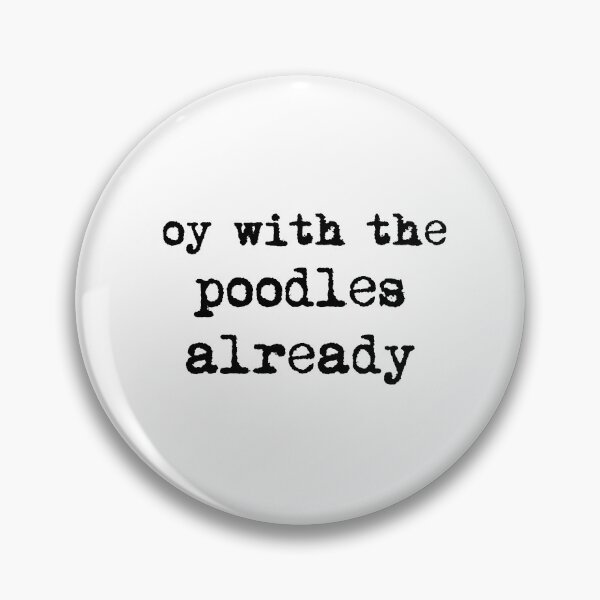 Item preview, oy with the poodles already designed and sold by AdelDa19.