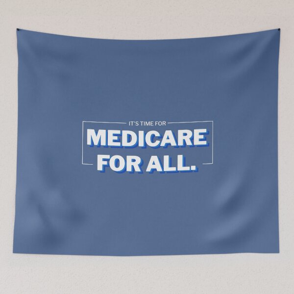 Item preview, It's Time For Medicare For All - Pro Democrats/Biden 2020 Election designed and sold by raretshirtsuk.
