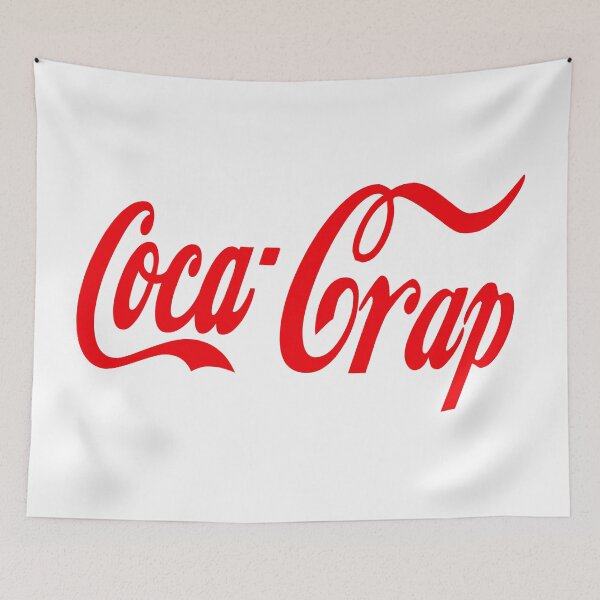 Item preview, Coca-Crap designed and sold by OnlyCoolVibes.