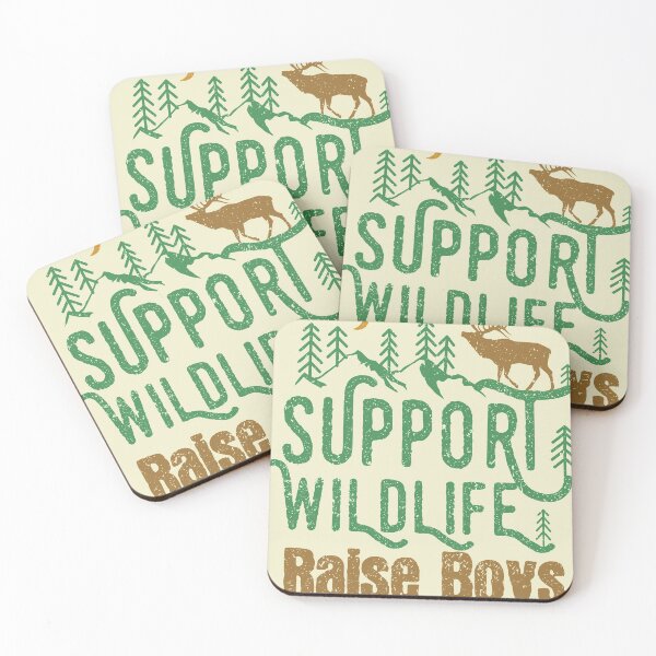 Item preview, Support Wildlife Raise Boys Children Mother's Day Quotes Nature designed and sold by ELmezz.