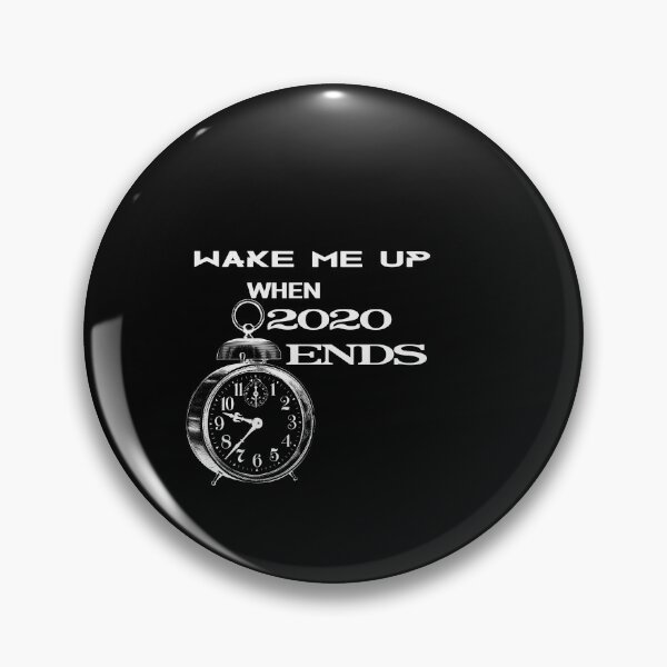 Item preview, wake me up when 2020 ends designed and sold by joy81.