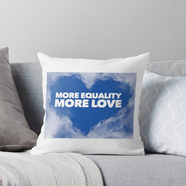 Item preview, More Equality More Love designed and sold by TrendyMDesigns.